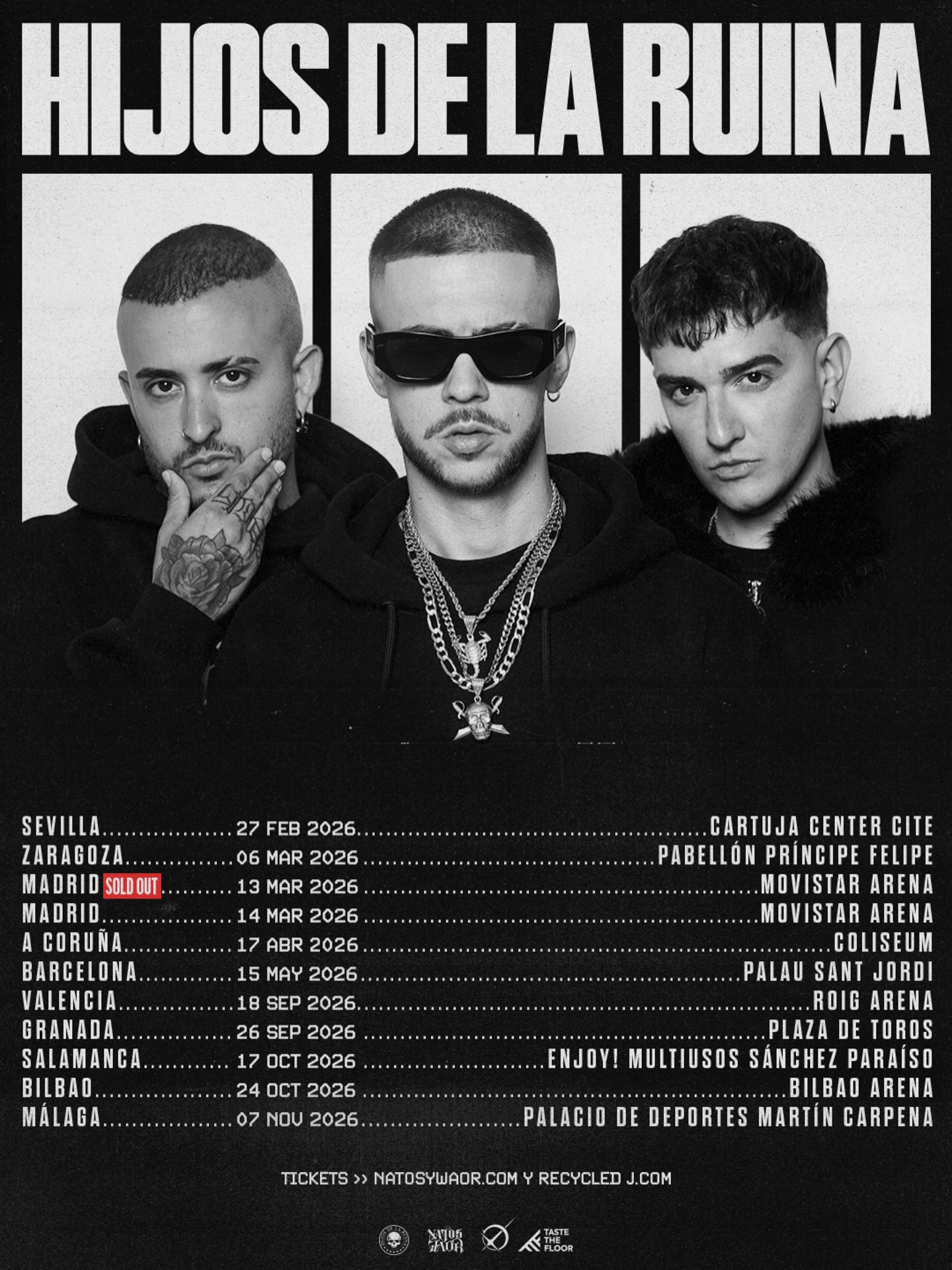 Hijos de la Ruina Tour Poster 2026–2027